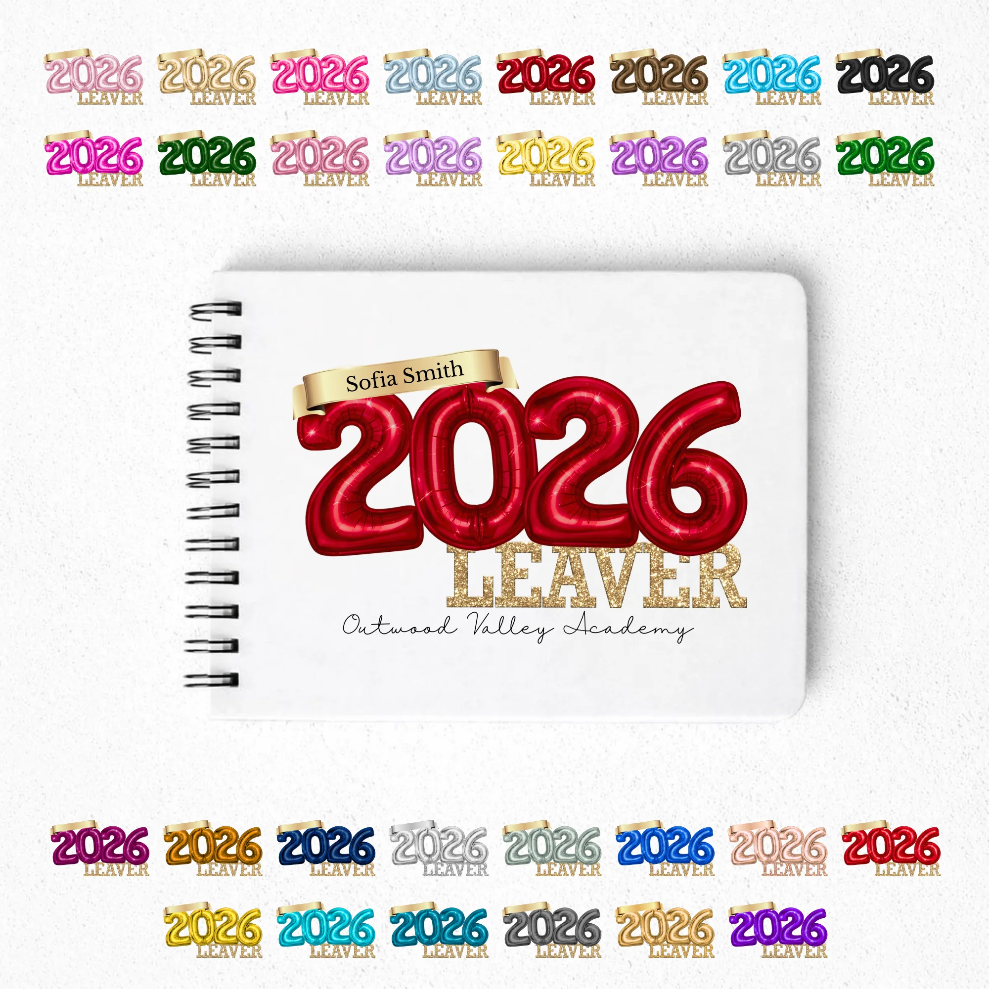 CUSTOM UVDTF - LEAVERS 2026 - 2026 BALLOONS (SIZED FOR A6 NOTEPADS)