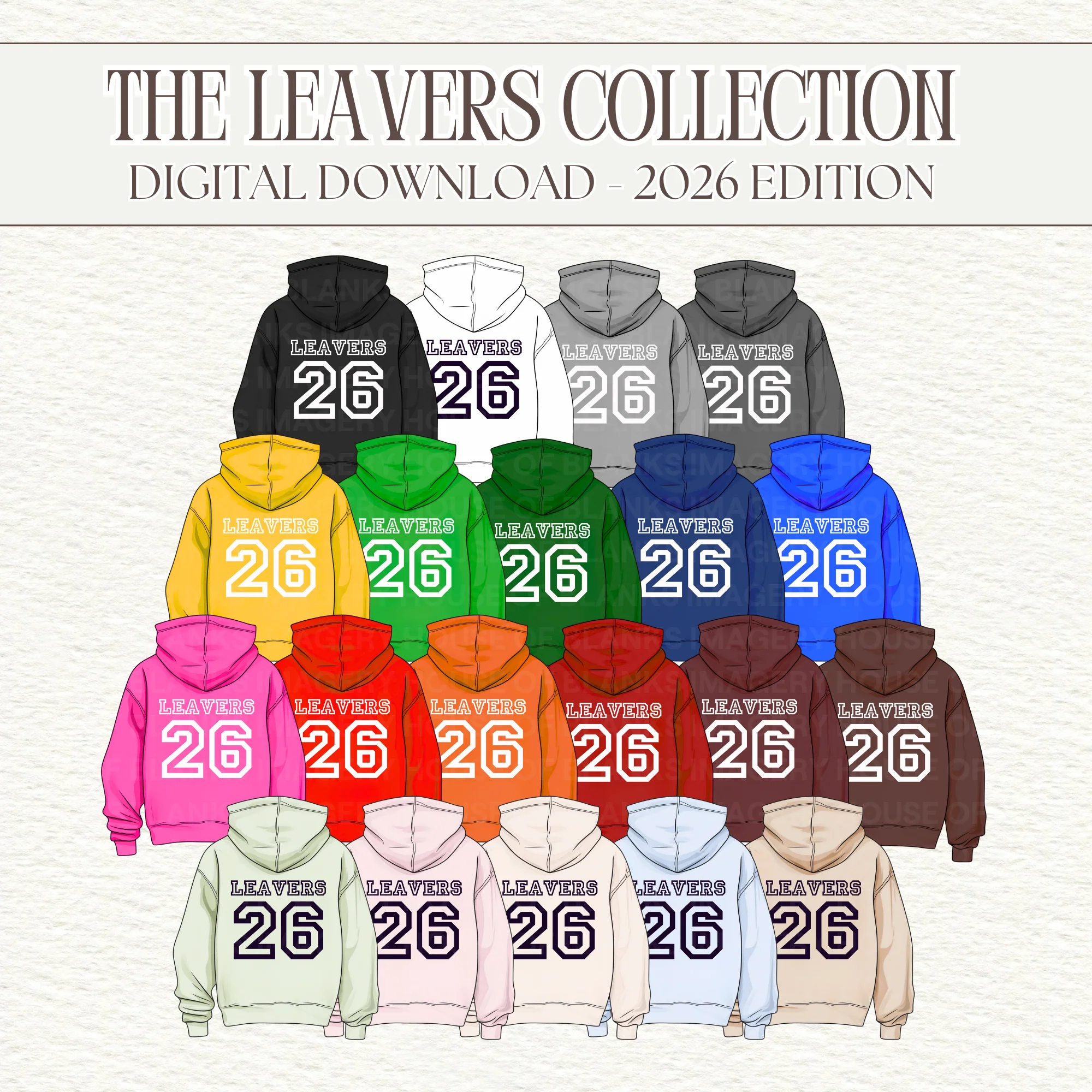 DIGITAL DOWNLOAD - LEAVERS HOODIES - 2026