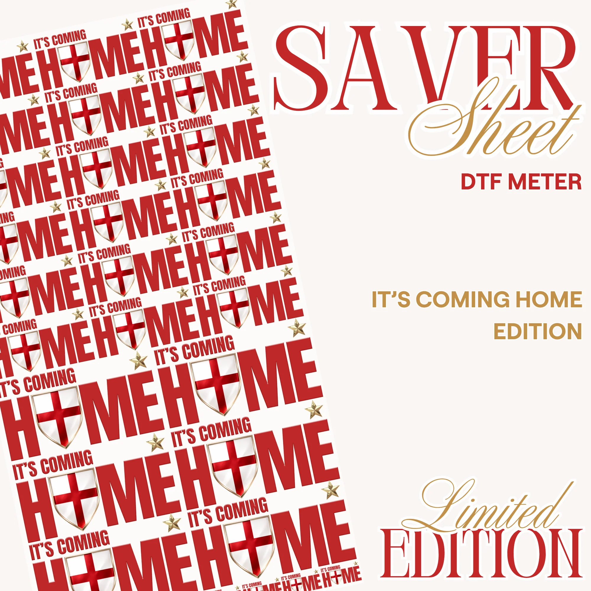 SAVER SHEET - DTF - PRE DESIGNED - IT'S COMING HOME
